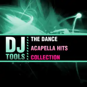 The Dance Acapella Hits Collection