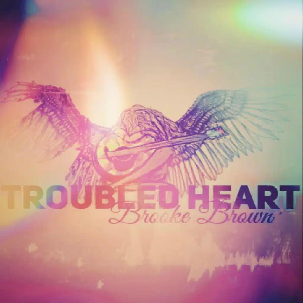 Troubled Heart