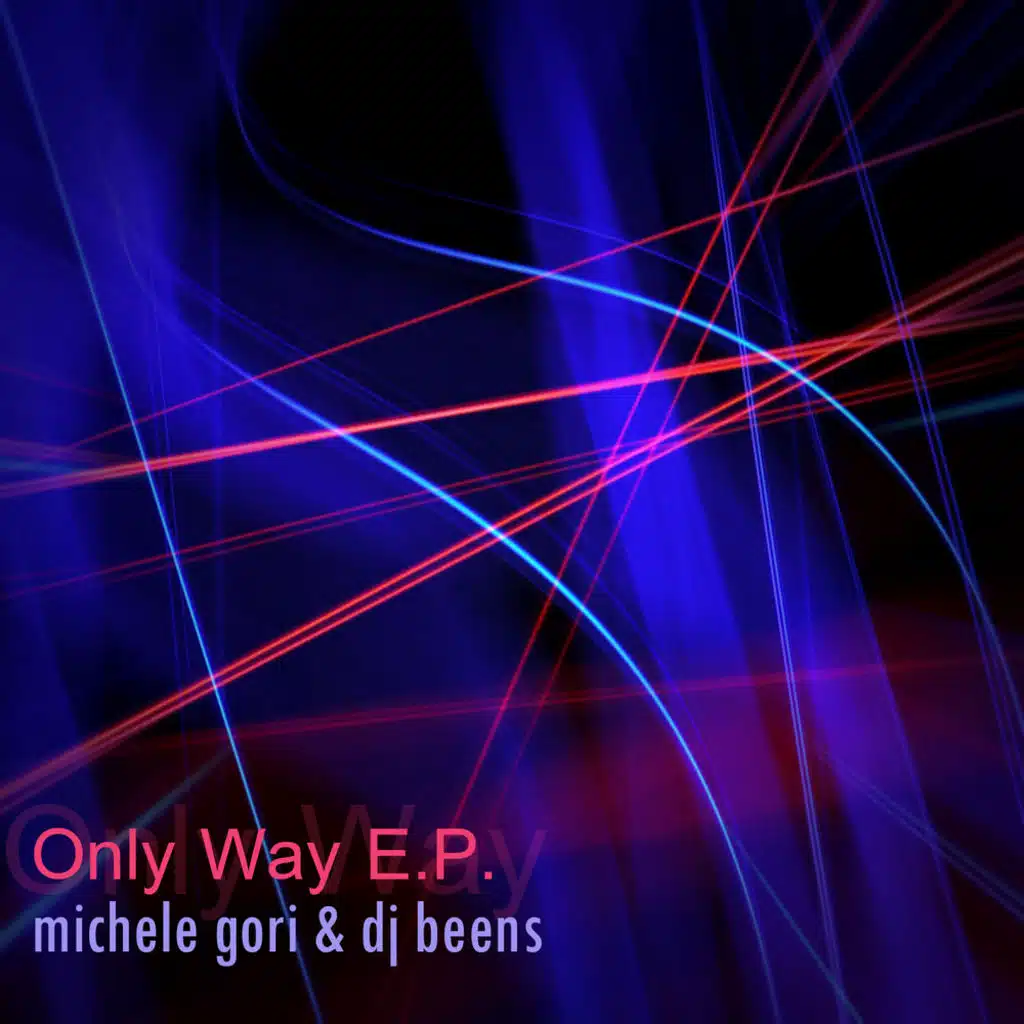 Only Way E.P.