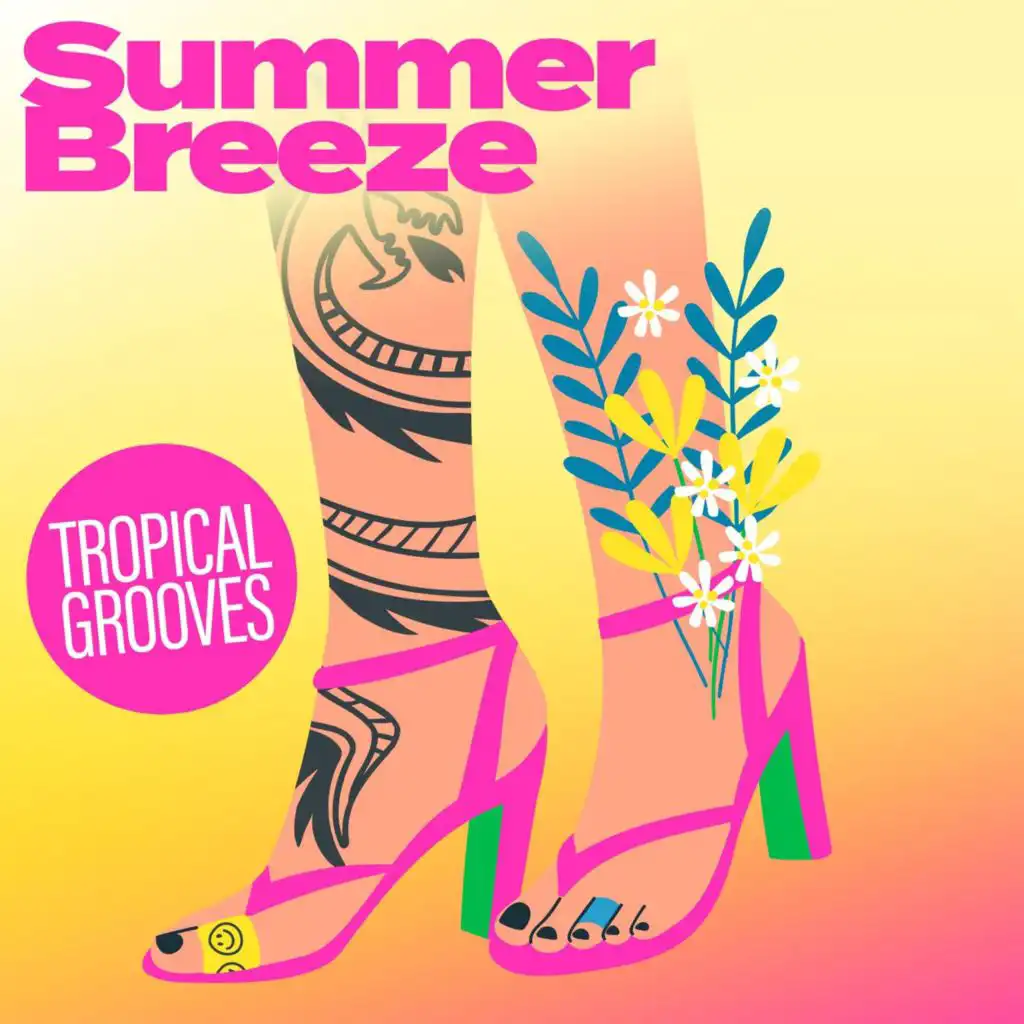 Summer Breeze: Tropical Grooves