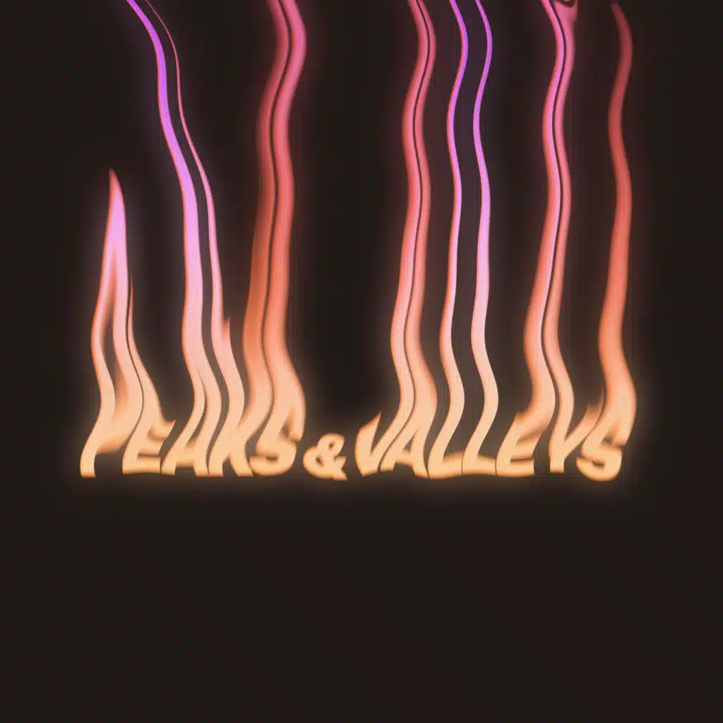 Peaks and Valleys (Sped Up)