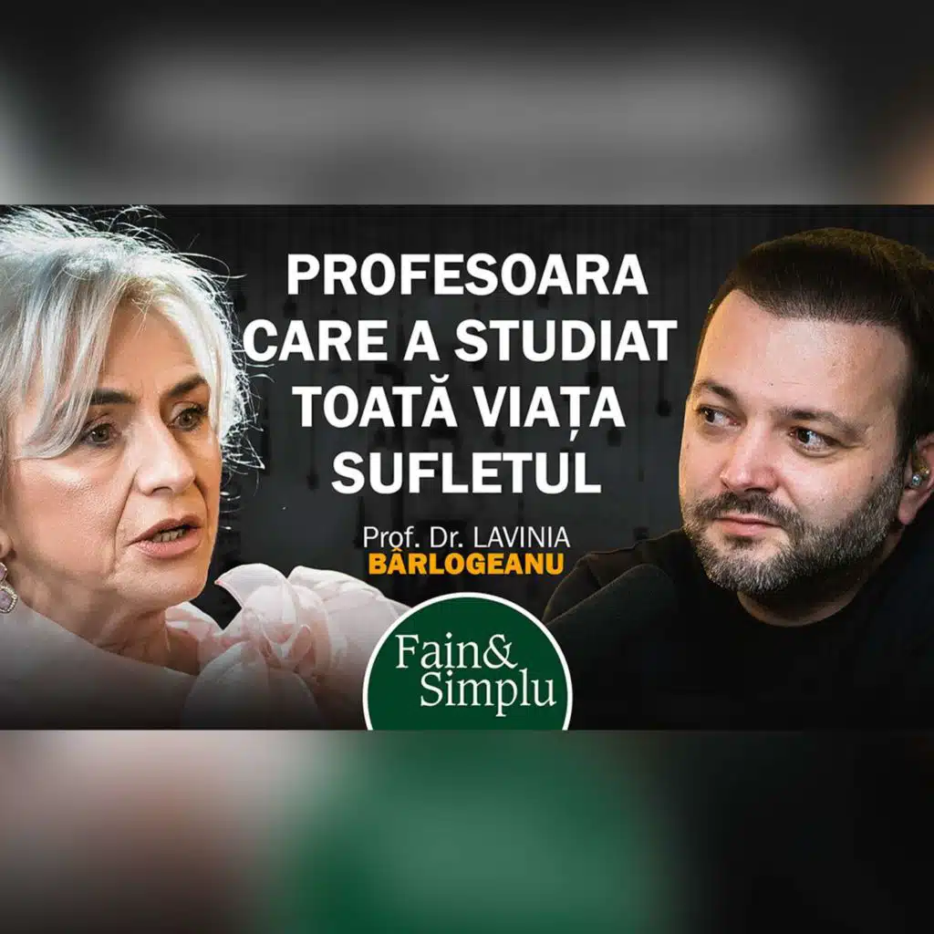 CUM VINDECI BOLILE SUFLETULUI. GHIDUL  INCONȘTIENTULUI, CU LAVINIA BÂRLOGEANU.| Fain & Simplu 178