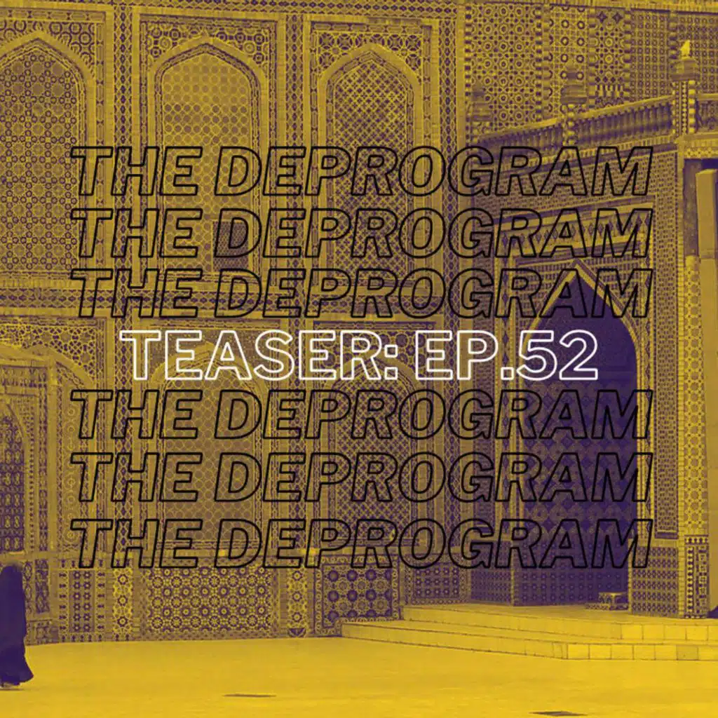 Teaser: Episode 52 - Aww shit, here we go Afghain