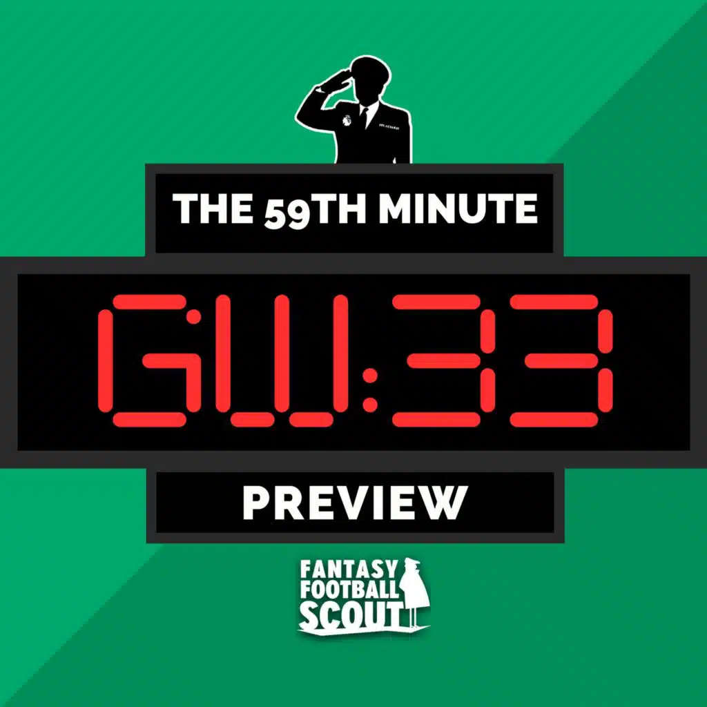 GW33: Preview
