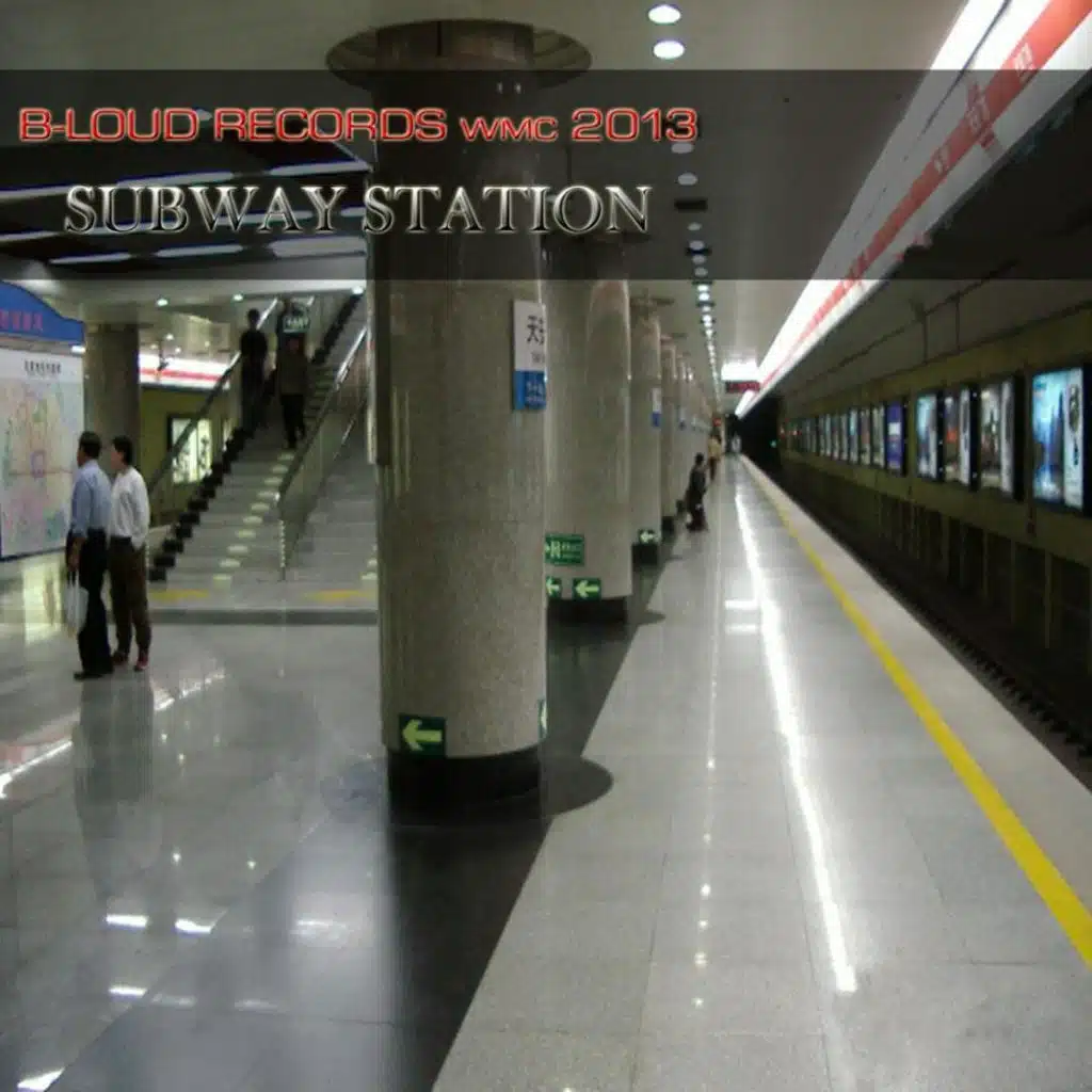 B-Loud Records WMC 2013 Subway Station