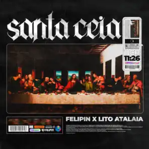 Santa Ceia (feat. Lito Atalaia)