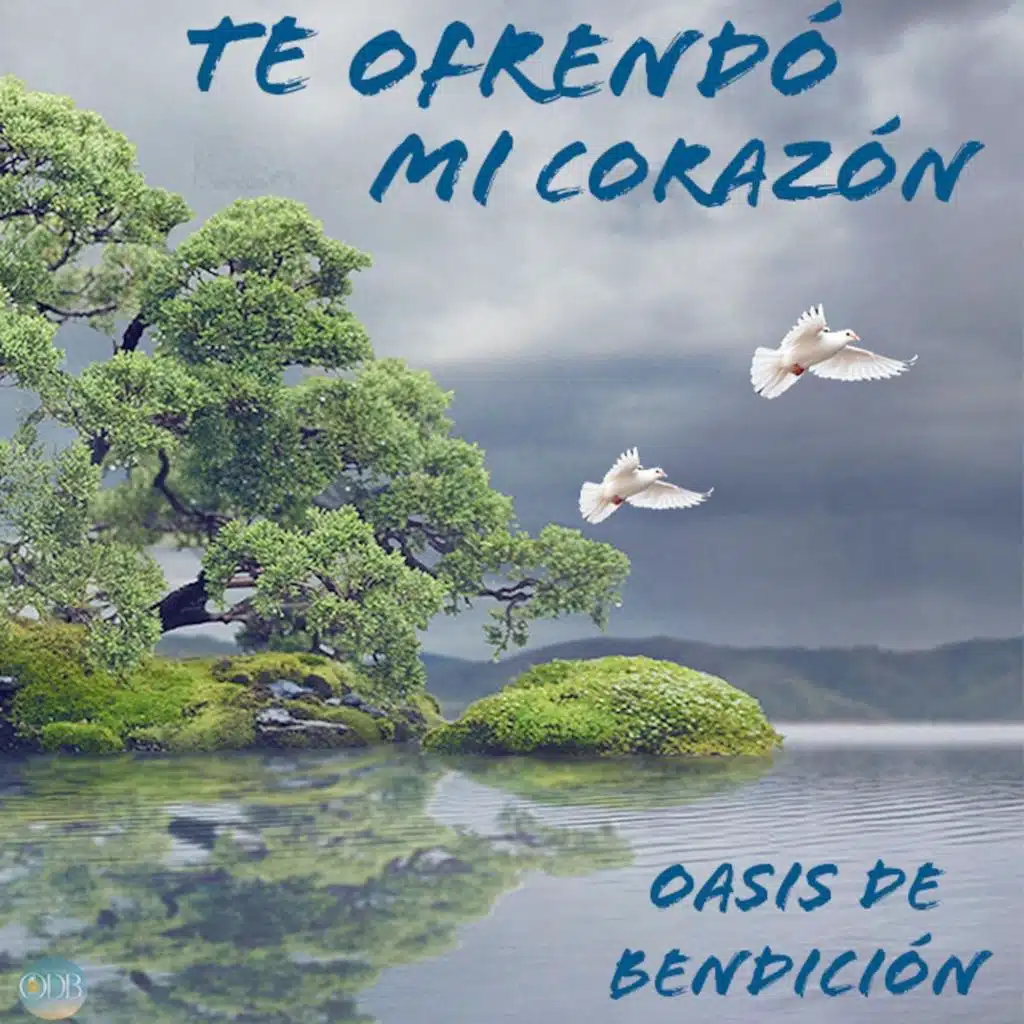 Te Ofrendó Mi Corazón