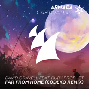 Far From Home (Codeko Extended Remix)