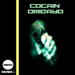 Cocain Omidayo