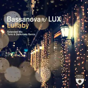 Bassanova featuring LUX