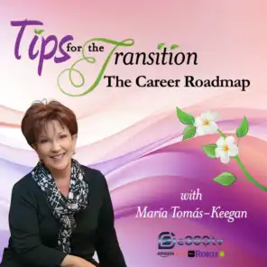 Tips for the Transition | The Career Roadmap