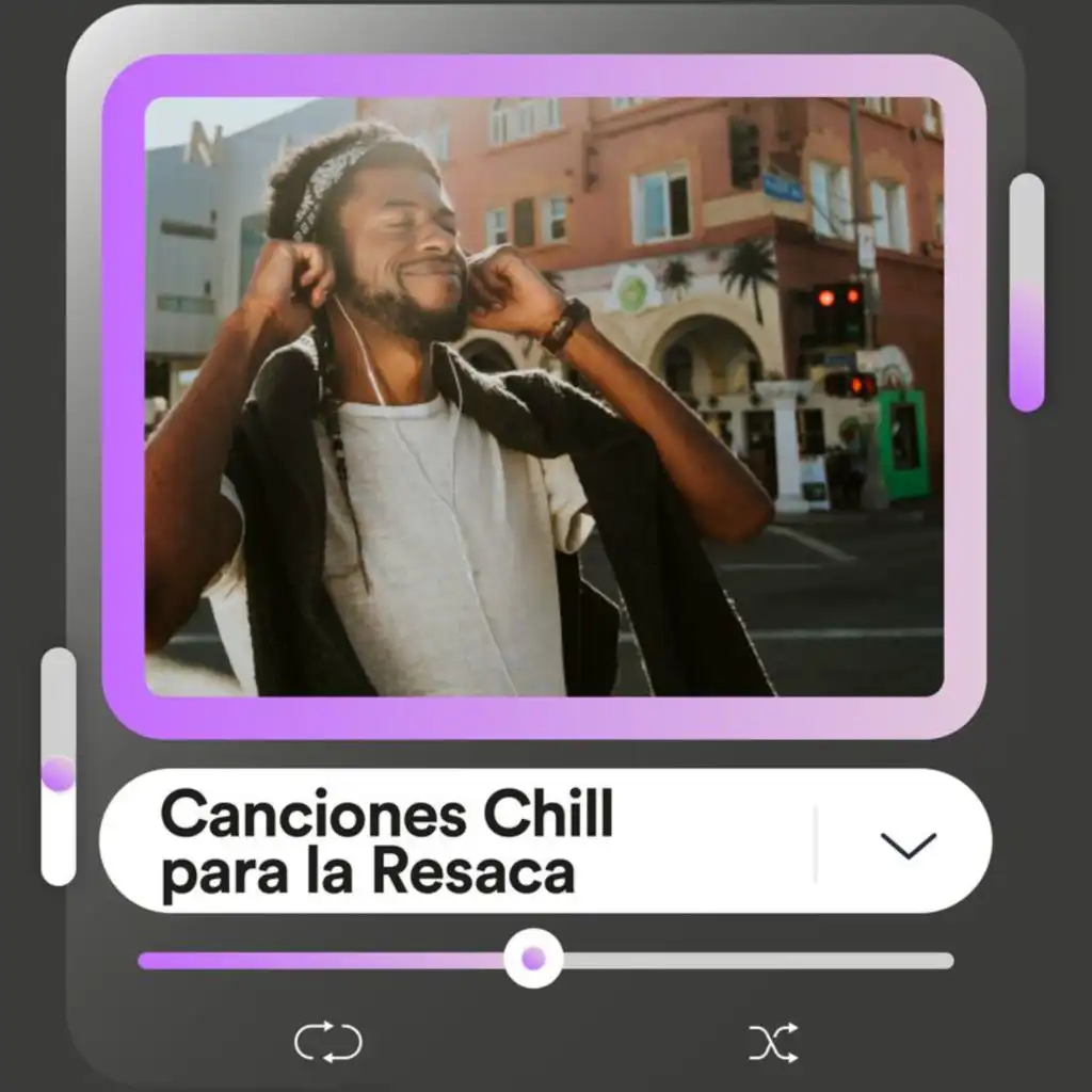 Canciones chill para la resaca