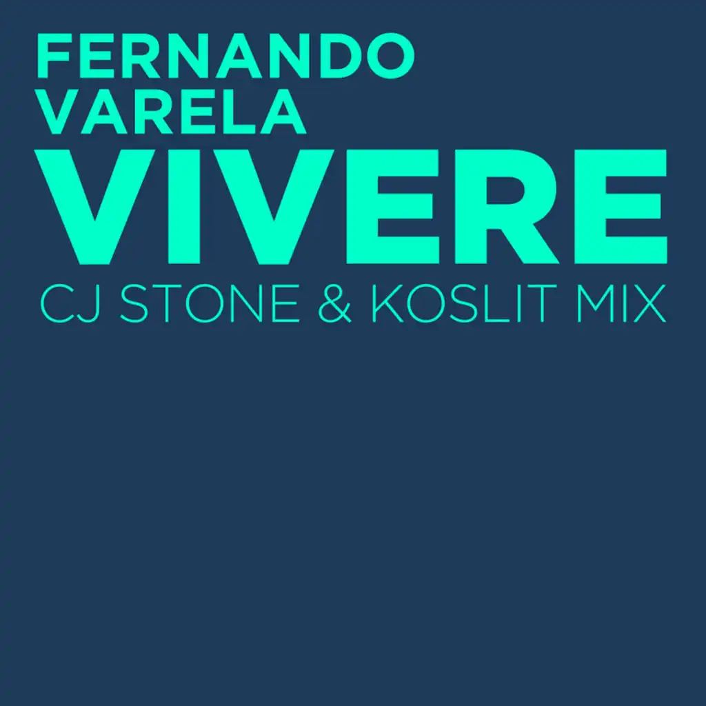 Vivere (CJ Stone Mix)