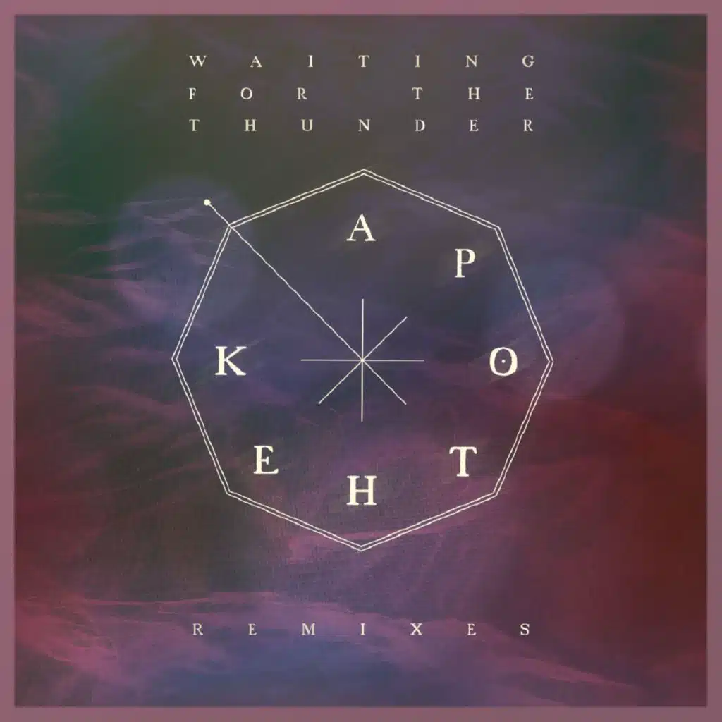 Waiting for the Thunder (Remixes)
