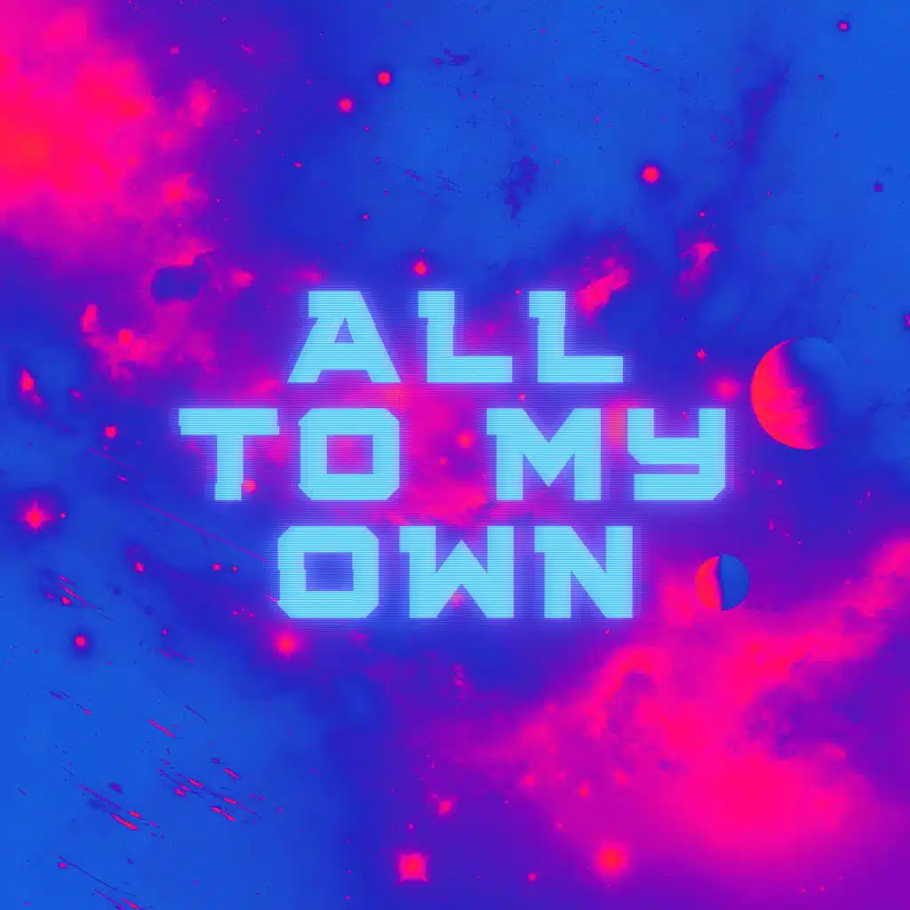 All To My Own (Extended Mix)