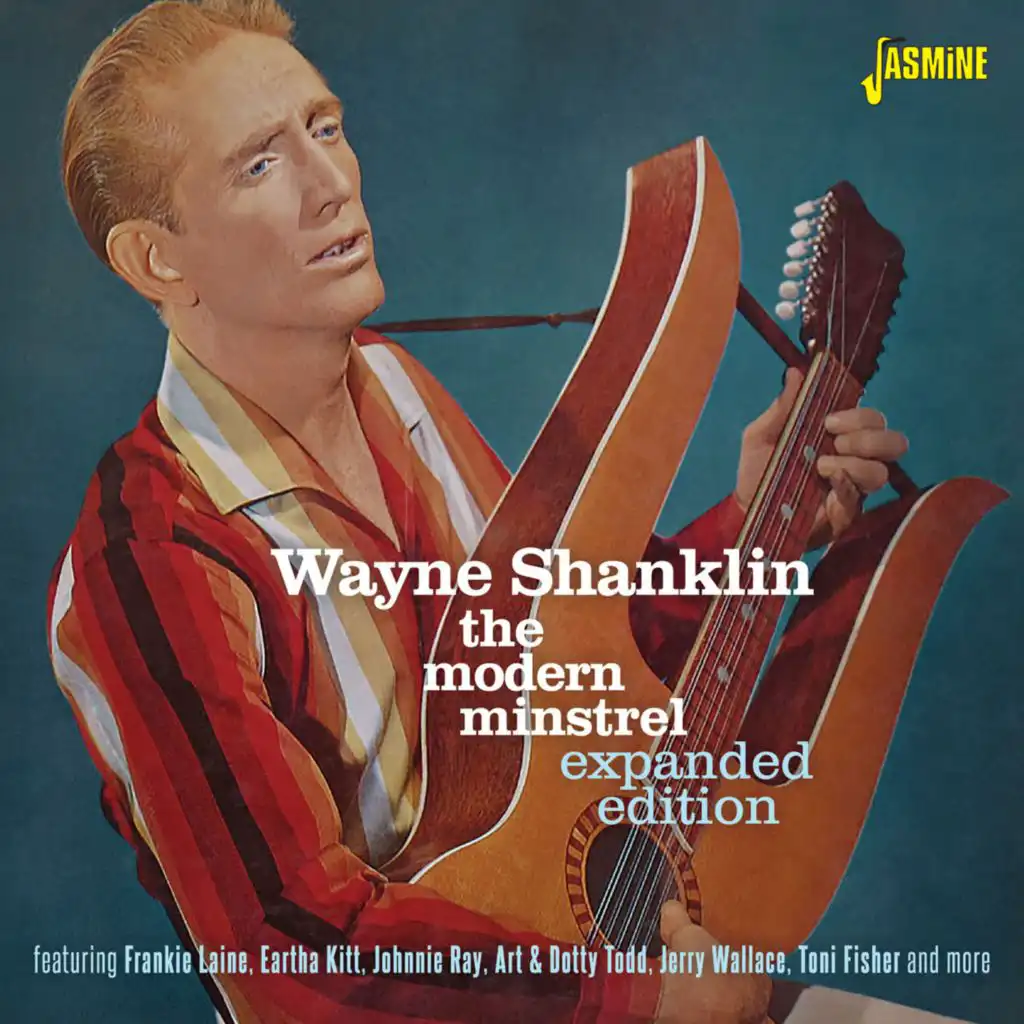 Wayne Shanklin - The Modern Minstrel (Expanded Edition)
