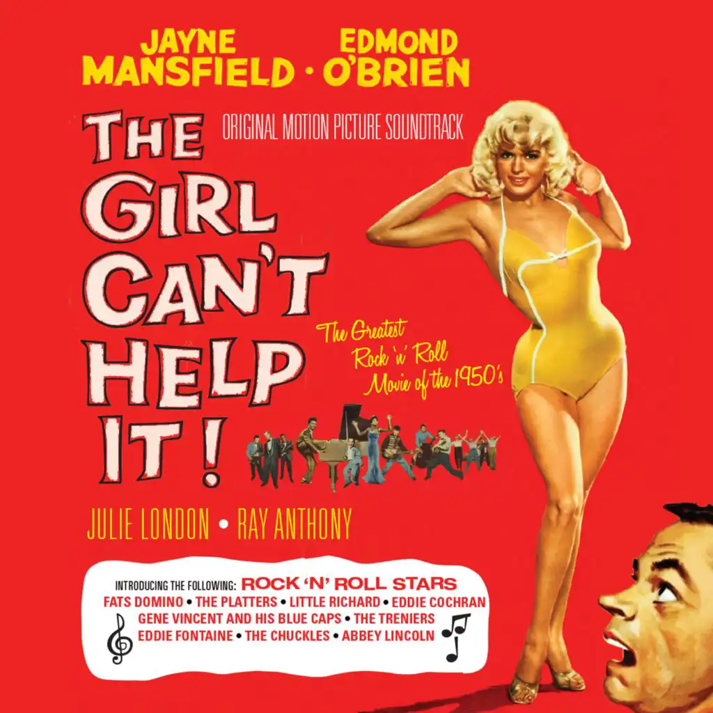 The Girl Can't Help It! (Original Motion Picture Soundtrack)