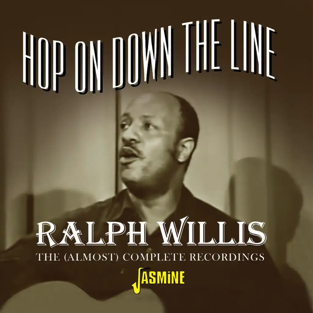 Hop On Down the Line: The (Almost) Complete Recordings