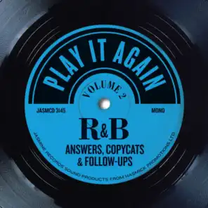 Play It Again, Vol 2: R&B Answers, Copycats & Follow-Ups