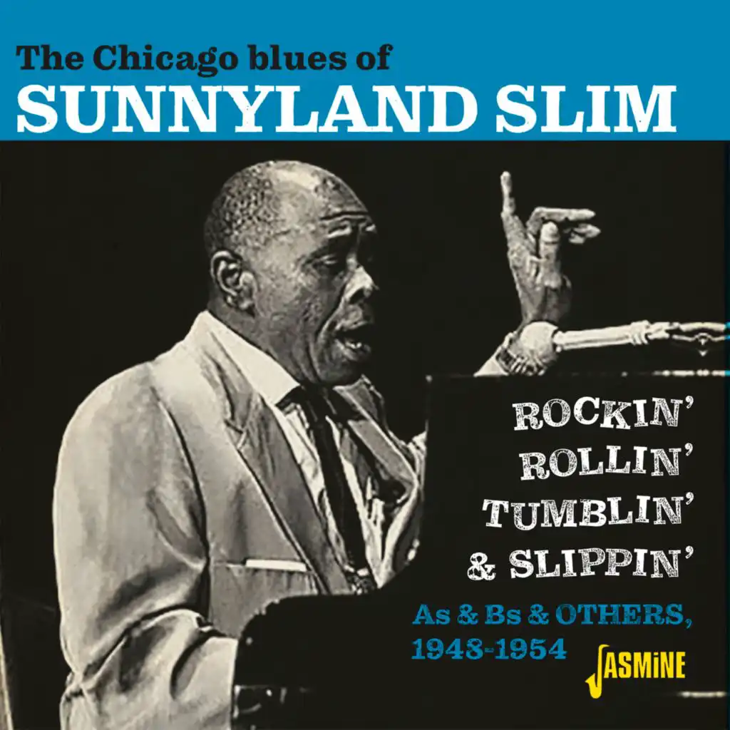 Rockin', Rollin', Tumblin' and Slippin': The Chicago Blues of 1948-1954 (As & Bs & Others)