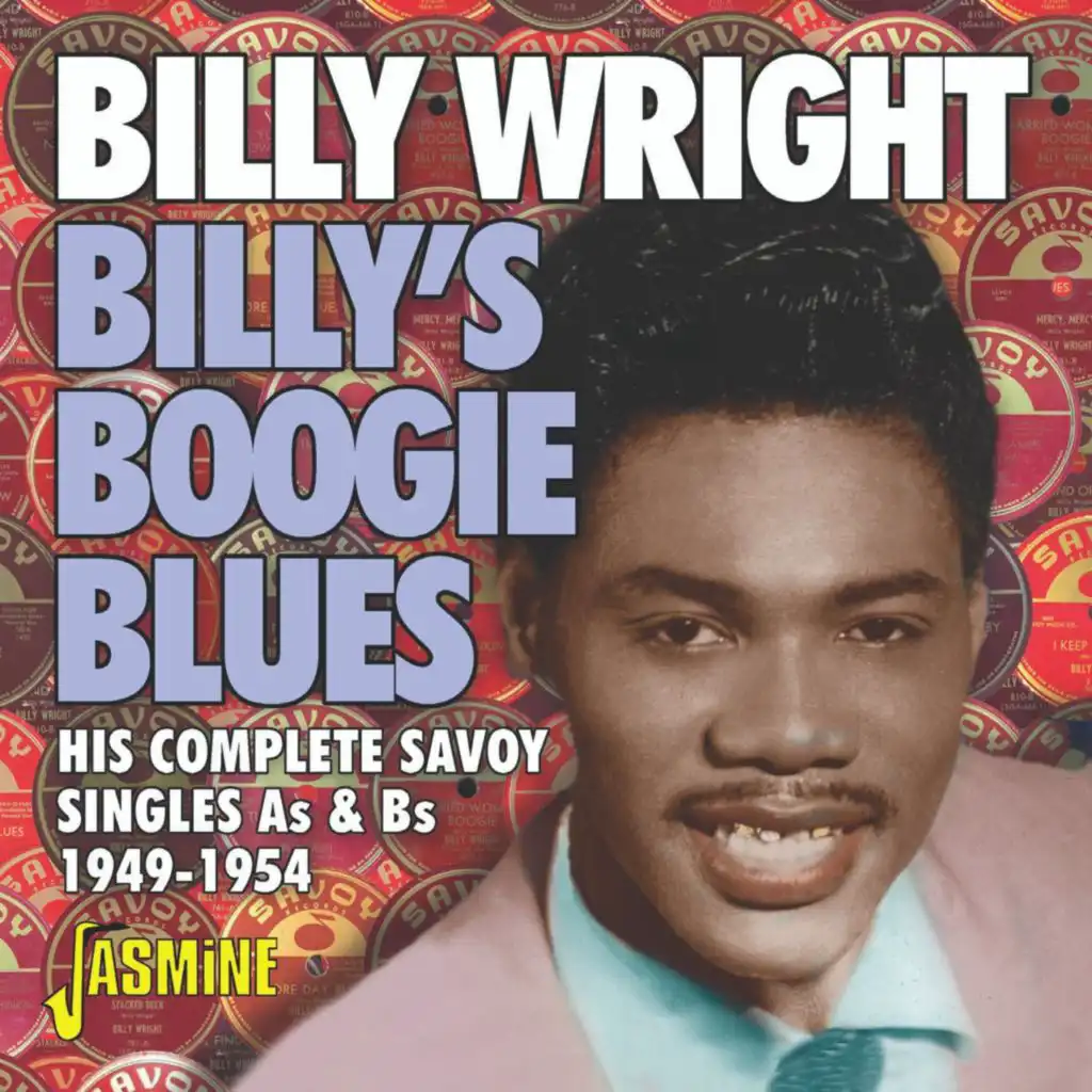 Billy's Boogie Blues (His Complete Savoy Singles As & Bs 1949-1954)