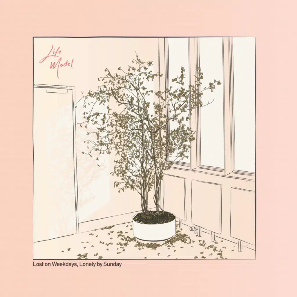 Lost on Weekdays, Lonely by Sunday