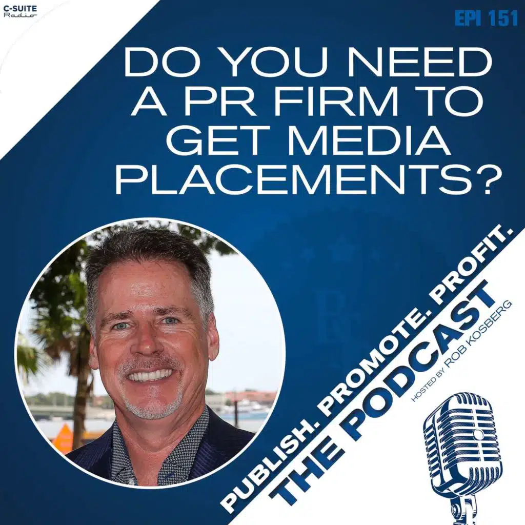 Do You Need a PR Firm to Get Media Placements?