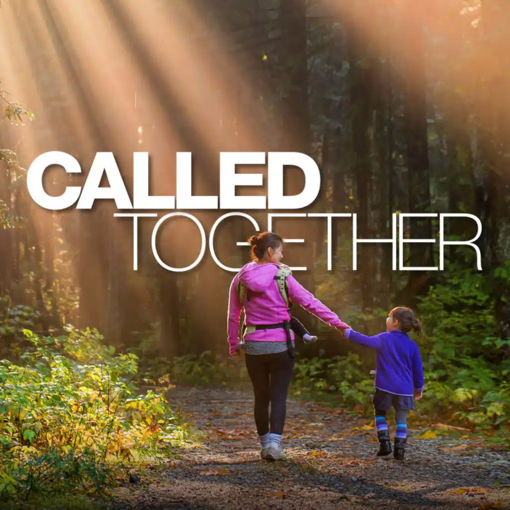 CALLED TOGETHER - Week 1