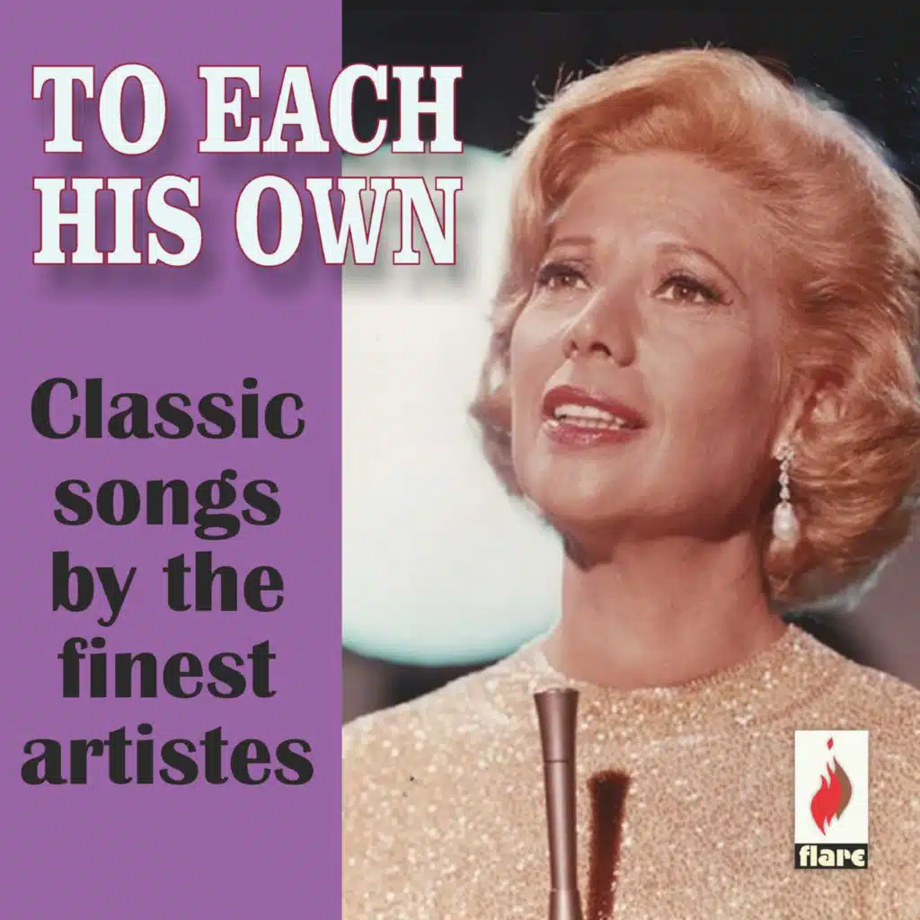 To Each His Own: Classic Songs by the Finest Artistes