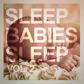 Sleep, Babies Sleep