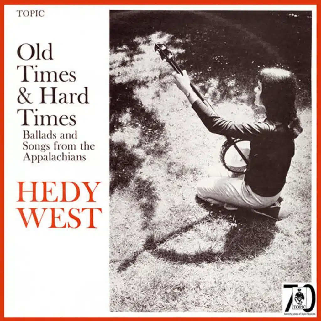 Old Times & Hard Times: Ballads and Songs from the Appalachians