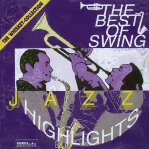 The Best Of Swing - Jazz Highlights