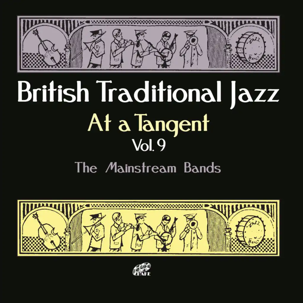 British Traditional Jazz: At a Tangent, Vol. 9 (The Mainstream Bands)