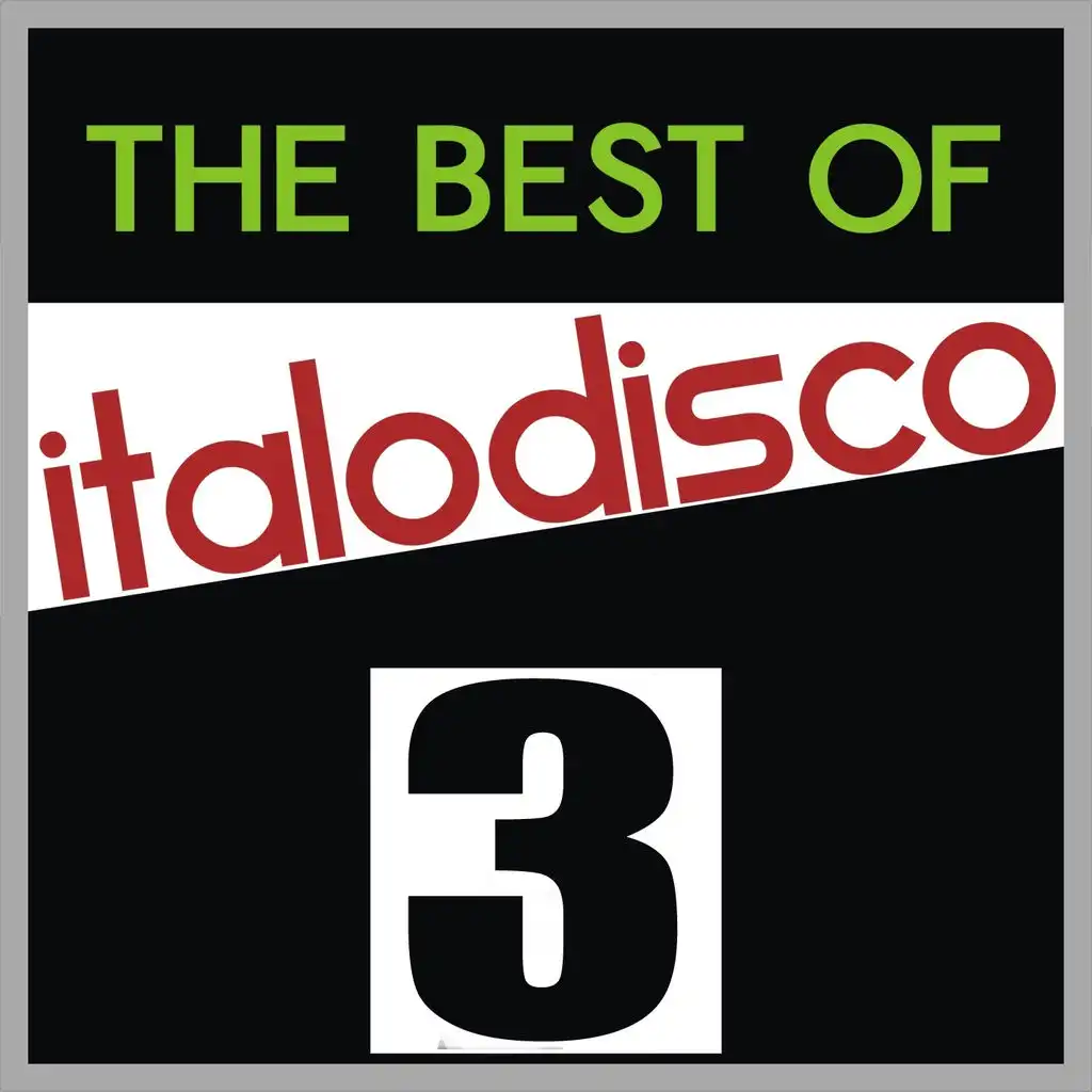 The Best of Italo Disco, Vol. 3