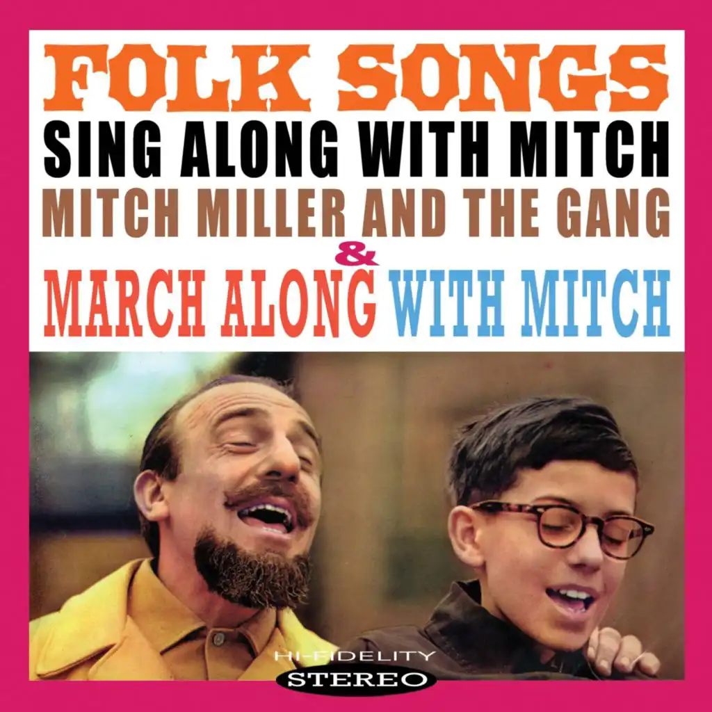 Folk Songs: Sing Along with Mitch / March Along with Mitch