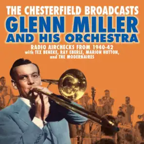 Glenn Miller and His Orchestra