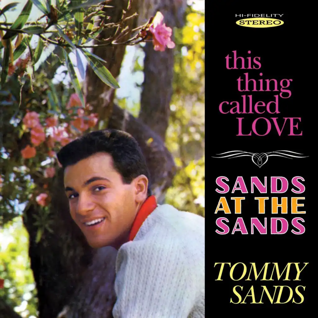 This Thing Called Love / Sands at the Sands