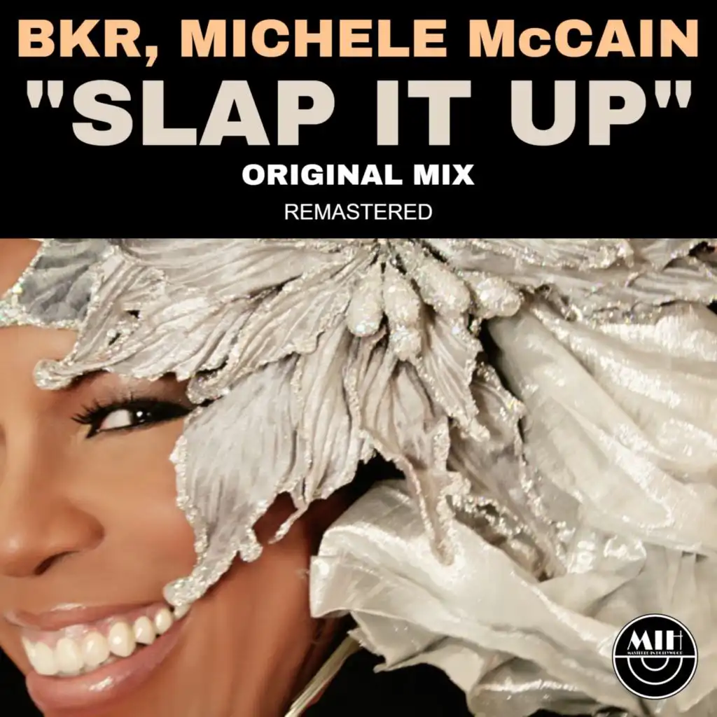 Slap It Up (Orignal Mix Remastered)