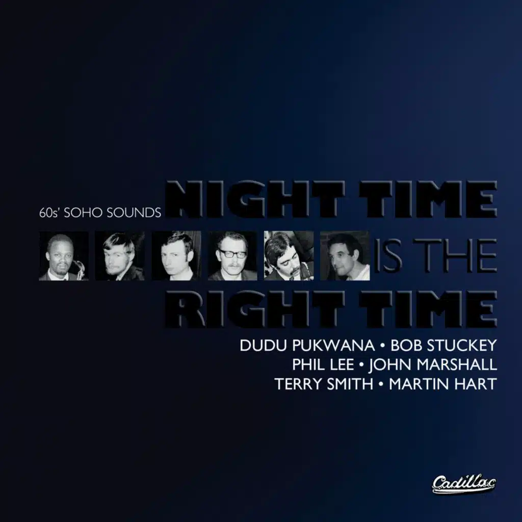 Night Time Is the Right Time (60's Soho Sounds)