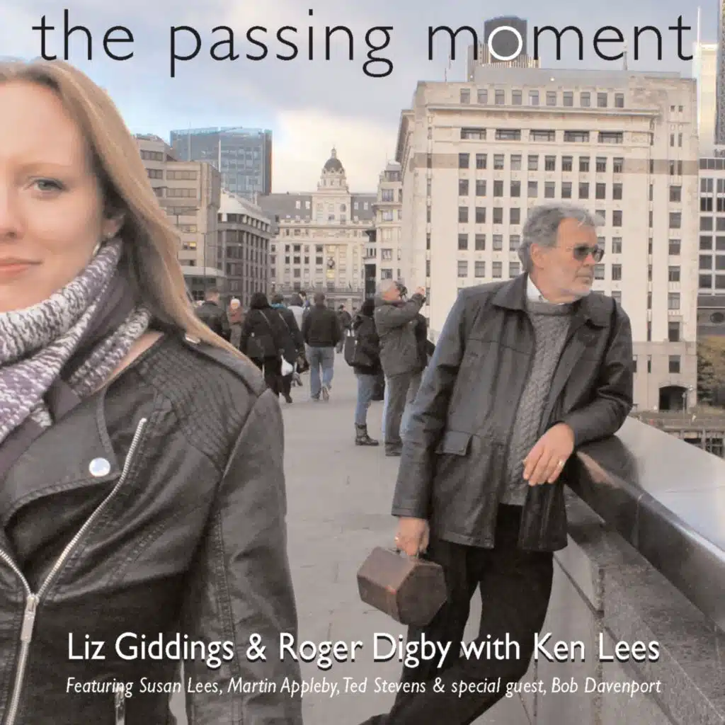 The Passing Moment (feat. Ken Lees)