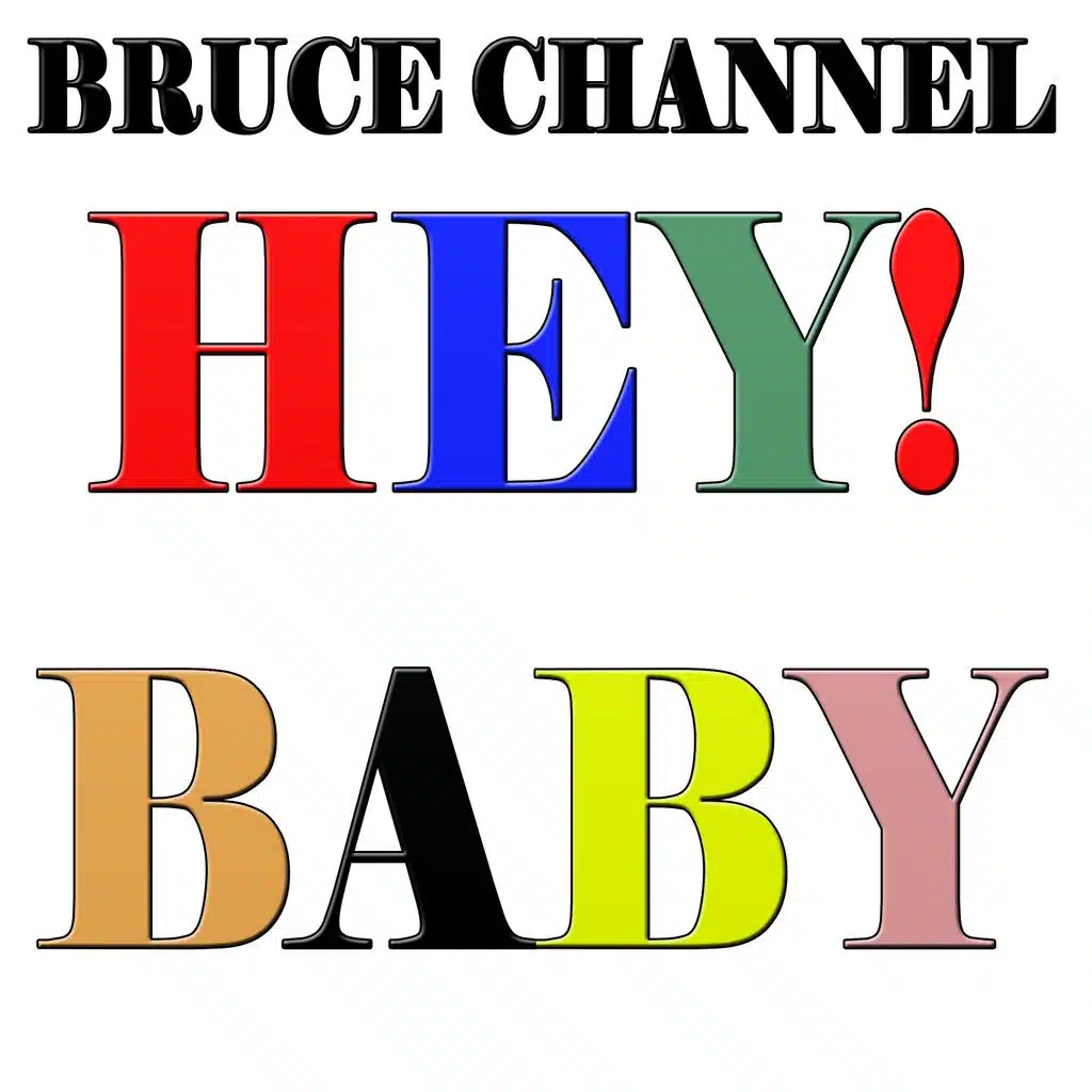 Hey ! Baby (From the Soundtrack of "Dirty Dancing")