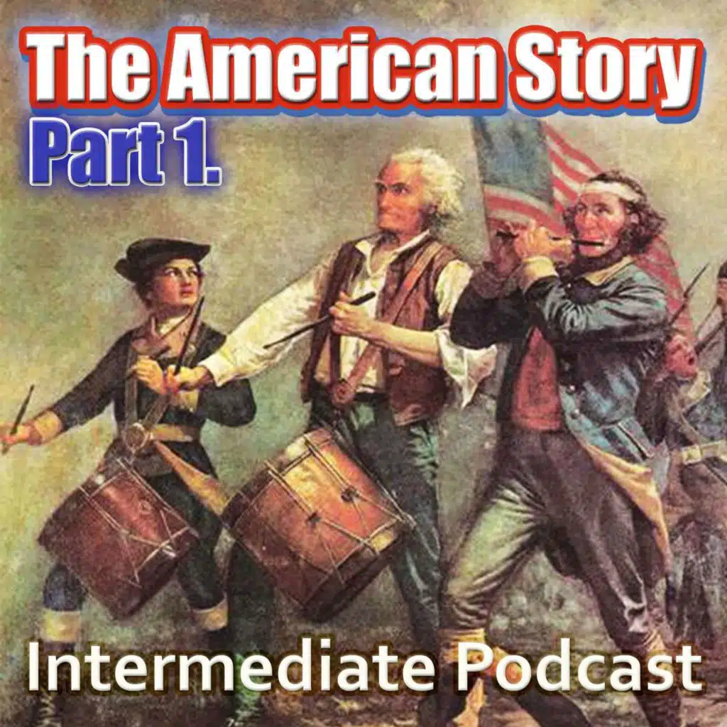 Story of America 1: Guns, Cowboys & A New Nation 🤠 B1 English Story