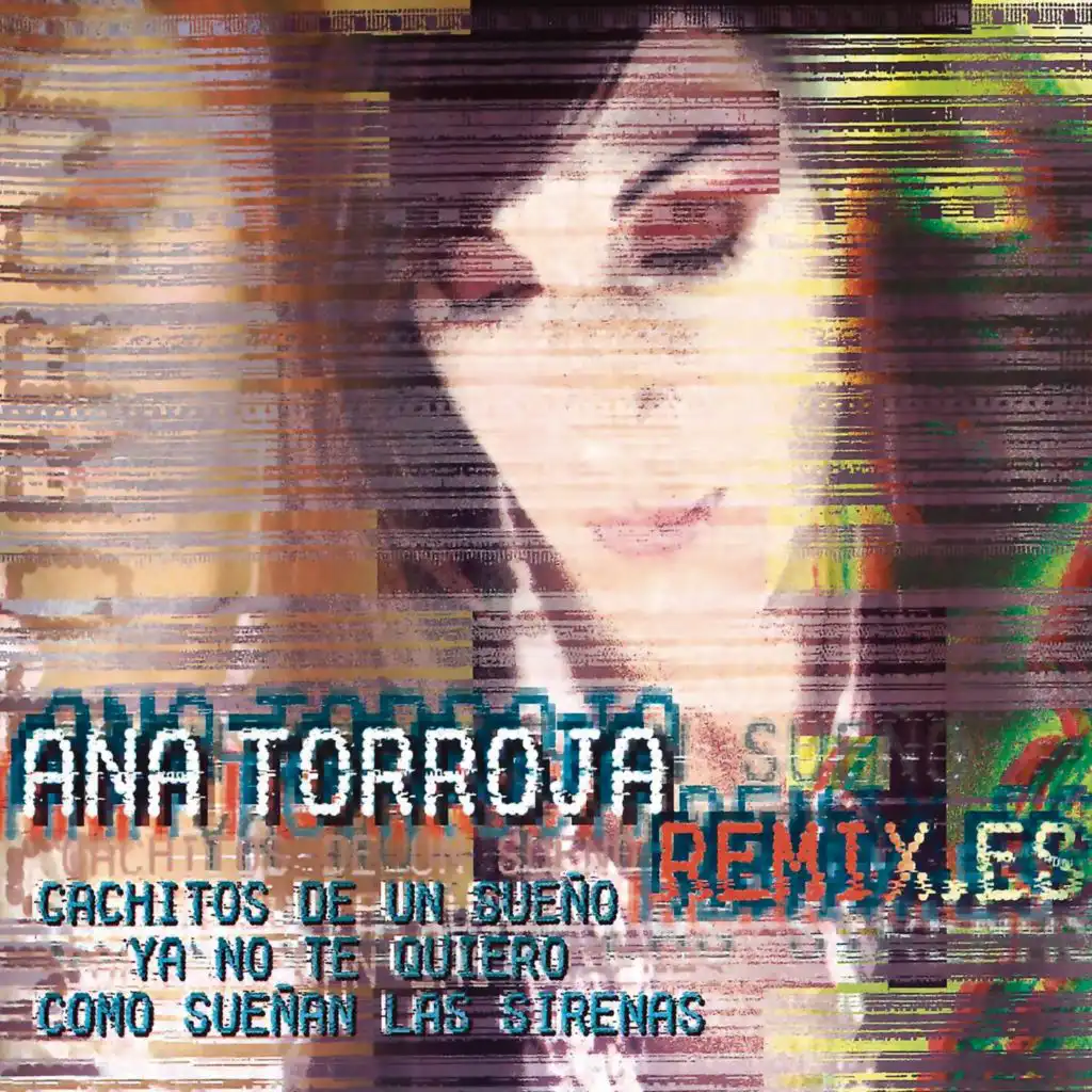 Cachito de un Sueño (XTM Radio Remix) (Remasterizado 2024)