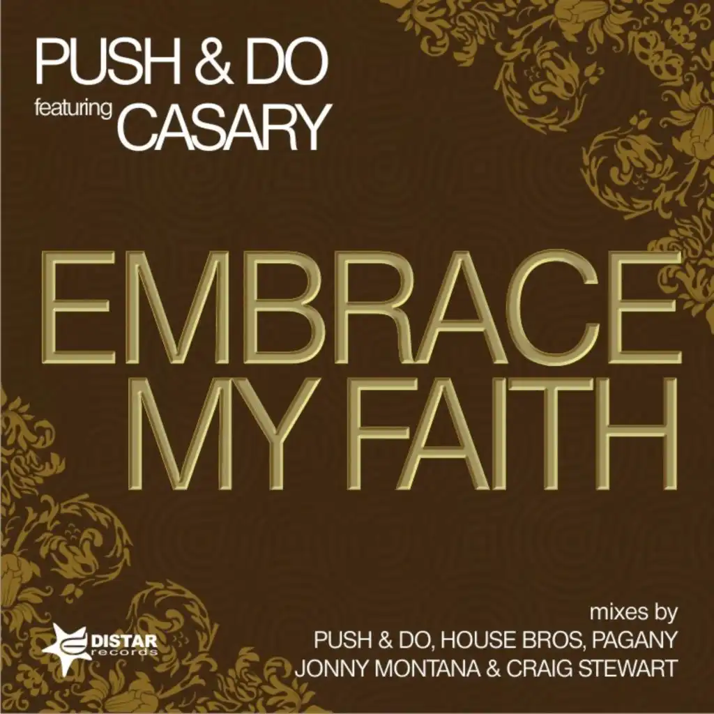 Embrace My Faith (House Bros Vocal Mix) [feat. Casary]