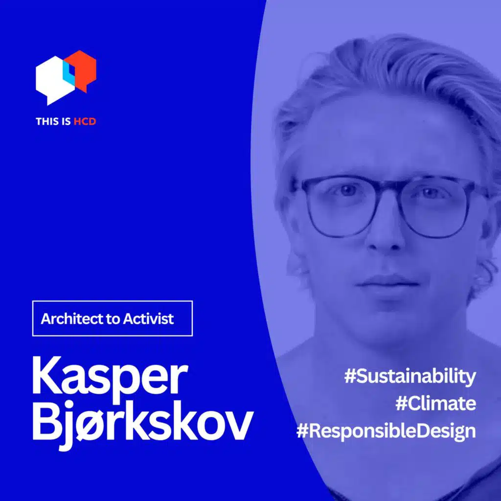 "Conversations with Kasper Bjørkskov: From Architect to Activist - Unveiling the Path to Collective Change"