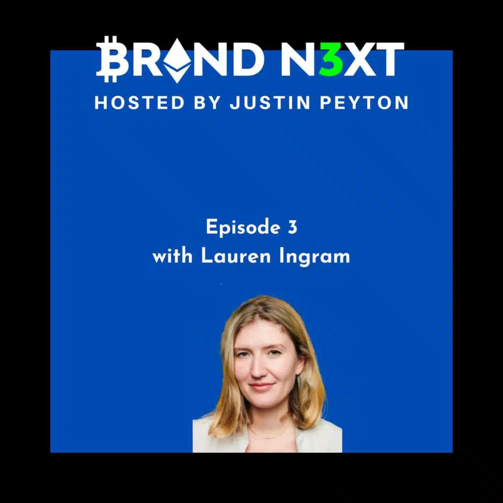 Episode 3 | Building Inclusivity into Web3 with Lauren Ingram