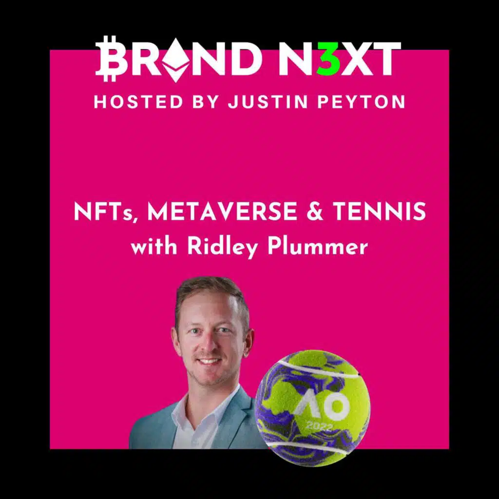 Episode 6 | Talking NFT's, Metaverse and Tennis with Ridley Plummer