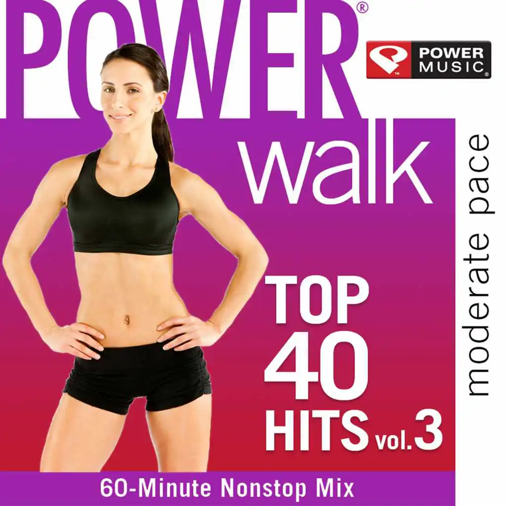 SHAPE Walk - Top 40 Hits Vol. 3 (60 Min Non-Stop Moderate Pace Workout Mix [128-132 BPM])