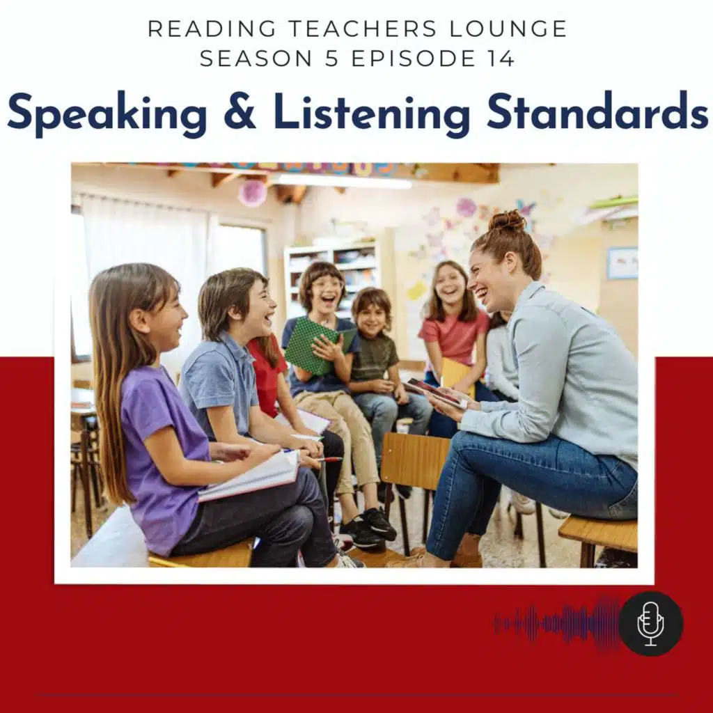 Speaking and Listening Standards
