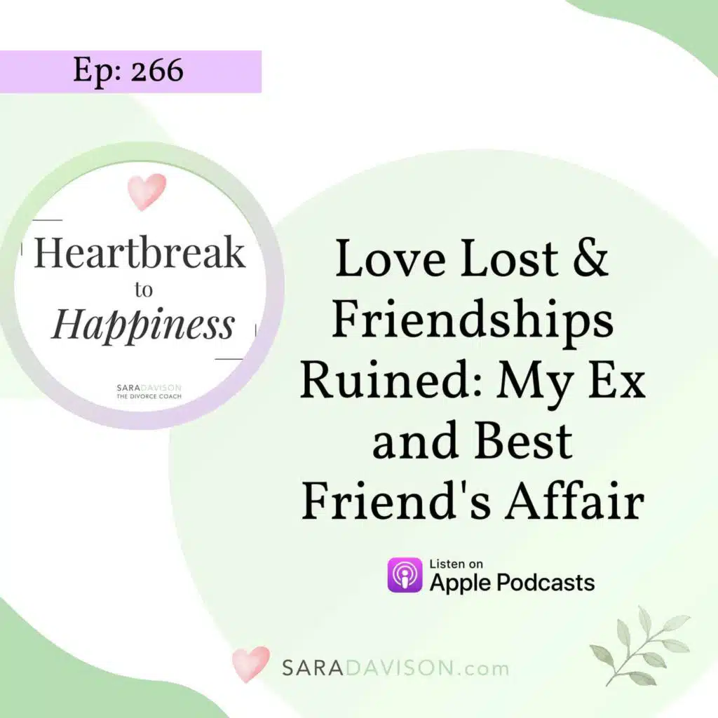 Love Lost and Friendships Ruined: My Ex and Best Friend's Affair